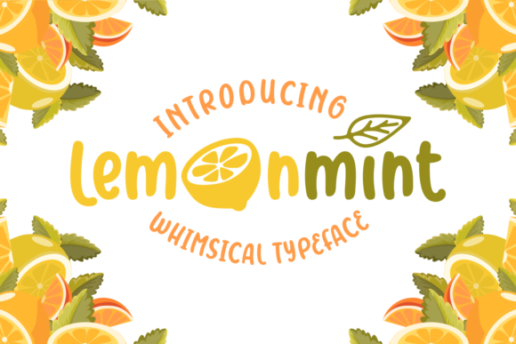 Lemonmint: A Handwritten Font That Adds Charm to Campaigns