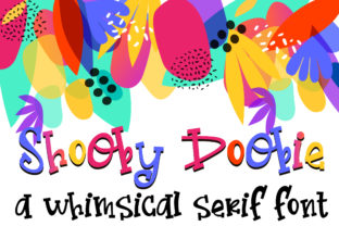 Shooby Doobie: The Playful Serif Font Your Campaigns Need